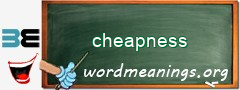 WordMeaning blackboard for cheapness